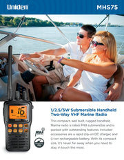 Uniden MHS75 Waterproof Handheld 2-Way VHF Marine Radio, Submersible, Selectable 1/2.5/5 Watt Transmit Power. All USA/International and Canadian Marine Channels.