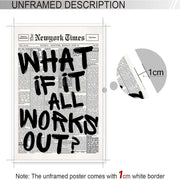Drimiler Retro Black And White Newspaper Poster What If It All Works Out Canvas Wall Art Positive Affirming Quote Minimalist Prints Painting For Home Bedroom Dorm Wall Decor 8x12in Unframed